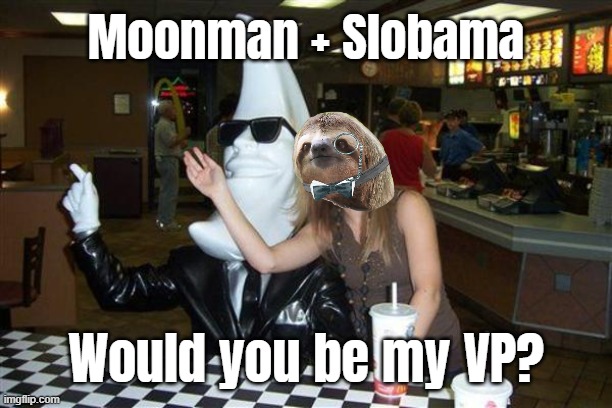 Join me and together we can rule the galaxy! If you only knew the power of the moonside! | Moonman + Slobama; Would you be my VP? | image tagged in goofy ahh productionz | made w/ Imgflip meme maker
