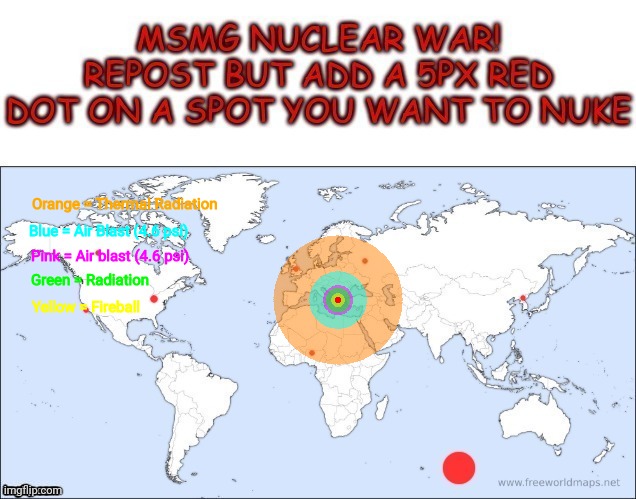 Jokes aside, just for fun, I'm nuking my home country | made w/ Imgflip meme maker