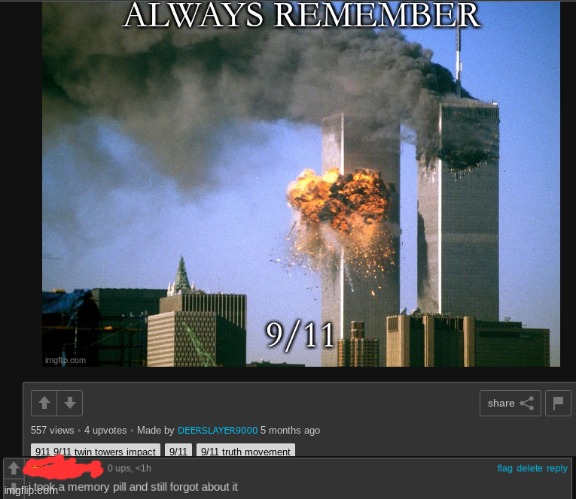 always remember 9/11 (jk) | image tagged in 9/11,comments | made w/ Imgflip meme maker