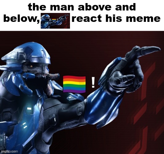 this is now my fav slander temp that ive made | the man above and below,         react his meme | image tagged in elite points at lgbtq person | made w/ Imgflip meme maker