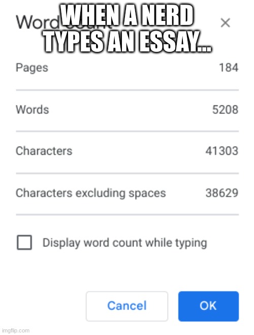 lol | WHEN A NERD TYPES AN ESSAY... | image tagged in reeeeeeeeeeeeeeeeeeeeee | made w/ Imgflip meme maker
