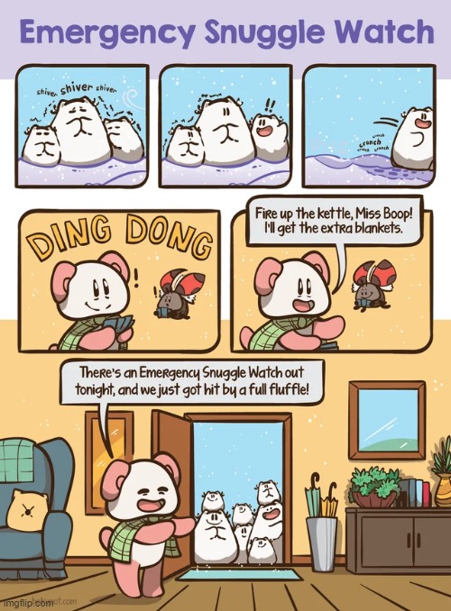 Emergency Snuggle Watch | image tagged in memes,wholesome,emergency,comics,comics/cartoons,wholesome content | made w/ Imgflip meme maker