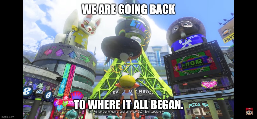 DLCCCCC | WE ARE GOING BACK; TO WHERE IT ALL BEGAN. | made w/ Imgflip meme maker