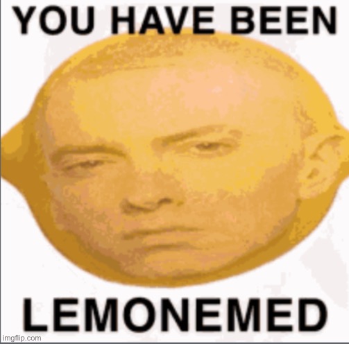 Lemonem | image tagged in eminem,lemon | made w/ Imgflip meme maker