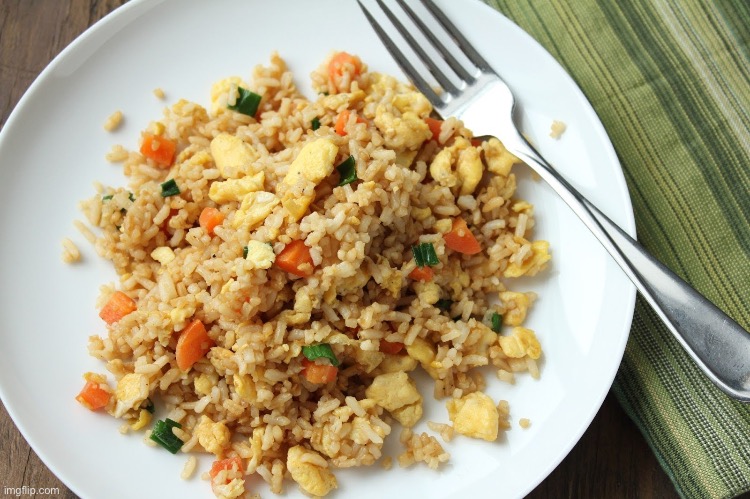 I ate this for dinner. Yum | image tagged in egg fried rice | made w/ Imgflip meme maker