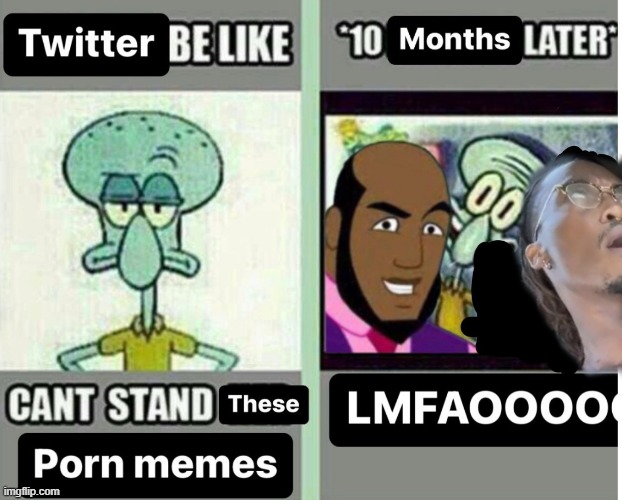 gay p0rn memes >>>>>>>> | made w/ Imgflip meme maker