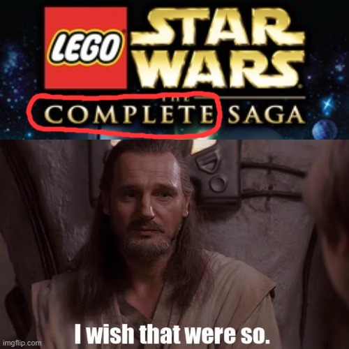 If only | image tagged in star wars,lego star wars,star wars prequels,memes,qui gon jinn,i wish that were so | made w/ Imgflip meme maker