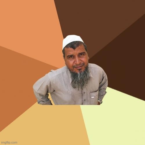 Ordinary Muslim Man Meme | image tagged in memes,ordinary muslim man | made w/ Imgflip meme maker