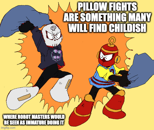 Skull Man and Ring Man in a Pillow Fight | PILLOW FIGHTS ARE SOMETHING MANY WILL FIND CHILDISH; WHERE ROBOT MASTERS WOULD BE SEEN AS IMMATURE DOING IT | image tagged in skullman,ringman,pillow fight,memes | made w/ Imgflip meme maker