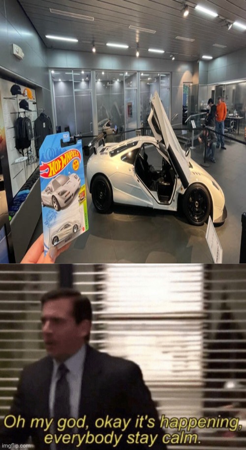 Hot Wheels irl | image tagged in oh my god okay it's happening everybody stay calm,hot wheels,car,toy,memes,cars | made w/ Imgflip meme maker