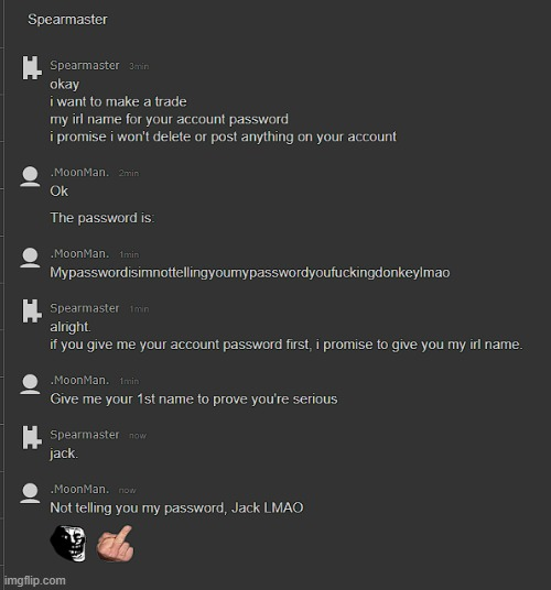 Idiot tries to delete my account Blank Meme Template