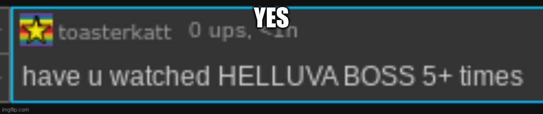 YES | made w/ Imgflip meme maker