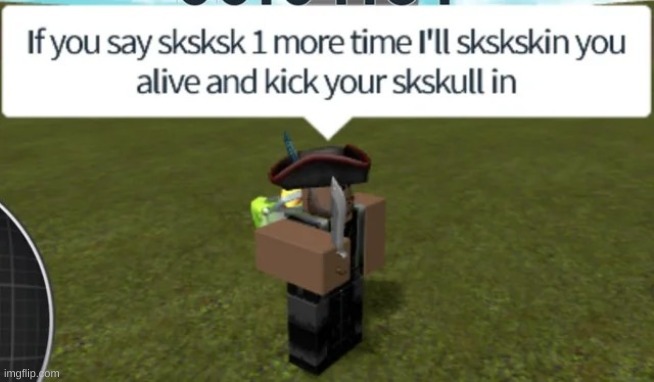 Sksksk one more time | image tagged in sksksk one more time | made w/ Imgflip meme maker