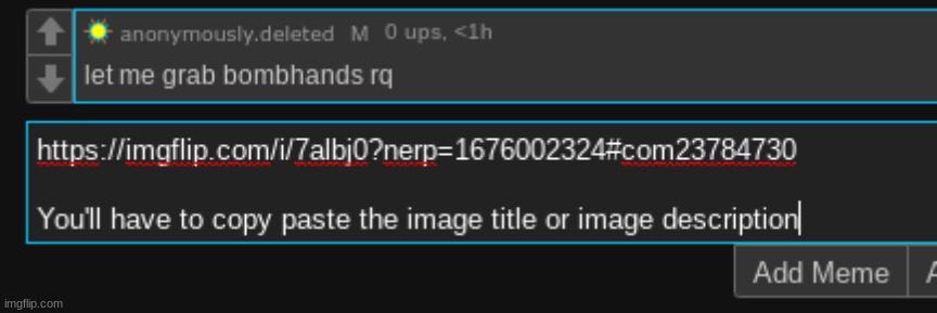 https://imgflip.com/i/7albj0?nerp=1676002324#com23784730 | https://imgflip.com/i/7albj0?nerp=1676002324#com23784730 | made w/ Imgflip meme maker