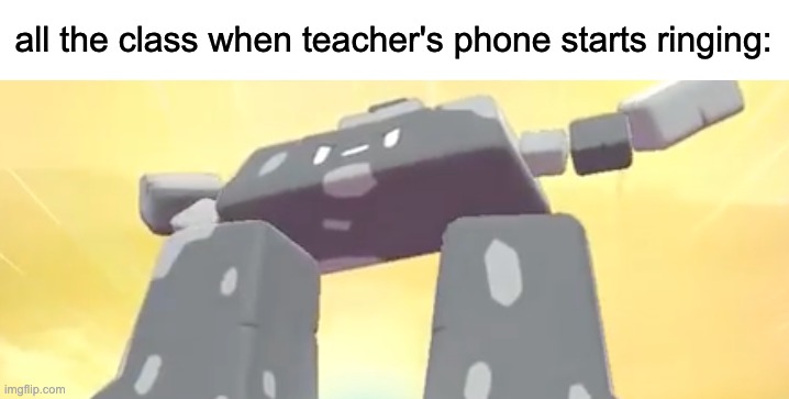 all the class when teacher's phone starts ringing: | all the class when teacher's phone starts ringing: | image tagged in relatable,stonjourner,school,teachers,stonjourner ascend | made w/ Imgflip meme maker