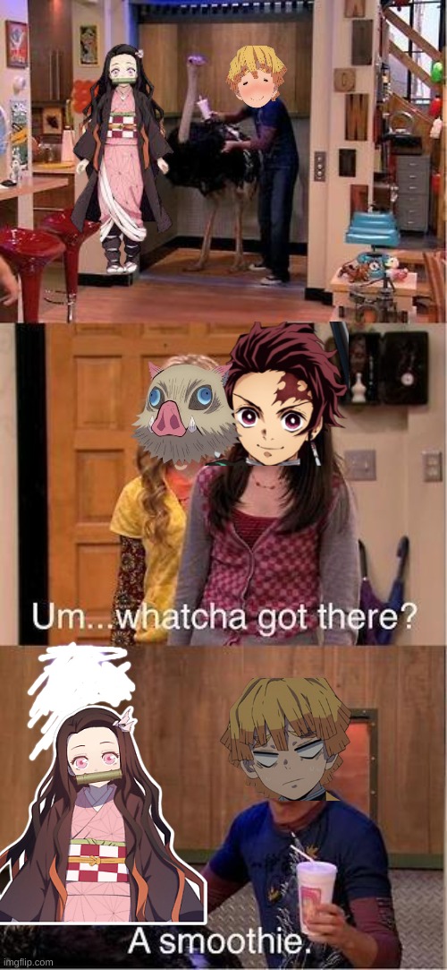 demon slayer- whatcha got there? | image tagged in um whatcha got there a smoothie,meme,anime,memes,funny,lol | made w/ Imgflip meme maker