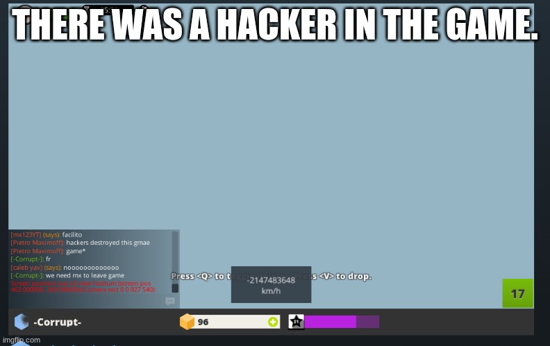 THERE WAS A HACKER IN THE GAME. | made w/ Imgflip meme maker