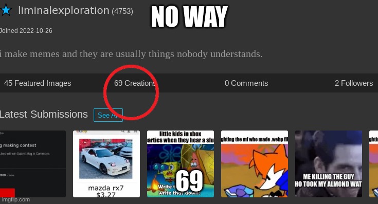 69 | NO WAY; 69 | image tagged in 69 | made w/ Imgflip meme maker