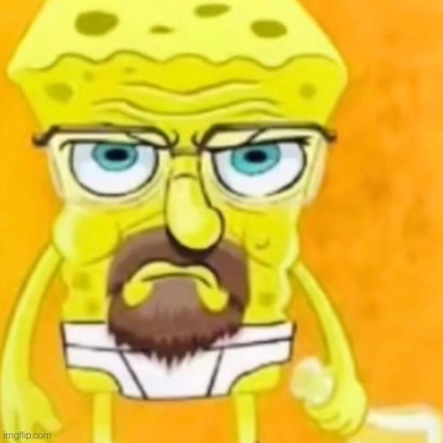 Spongebob Walter White | image tagged in spongebob walter white | made w/ Imgflip meme maker