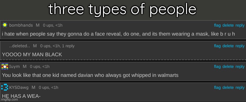 three types of people | made w/ Imgflip meme maker