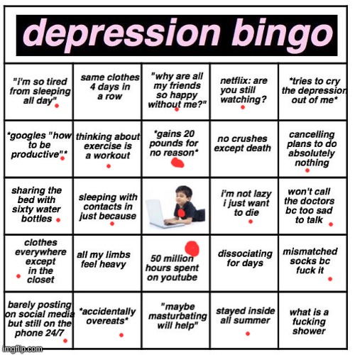 yay! | image tagged in depression bingo | made w/ Imgflip meme maker