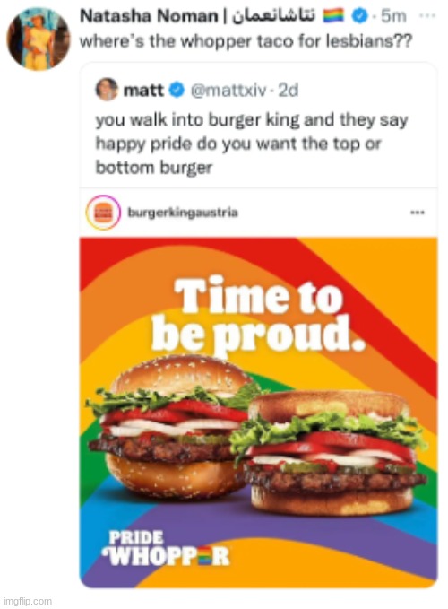 Pride Burgers | image tagged in burger king,pride | made w/ Imgflip meme maker