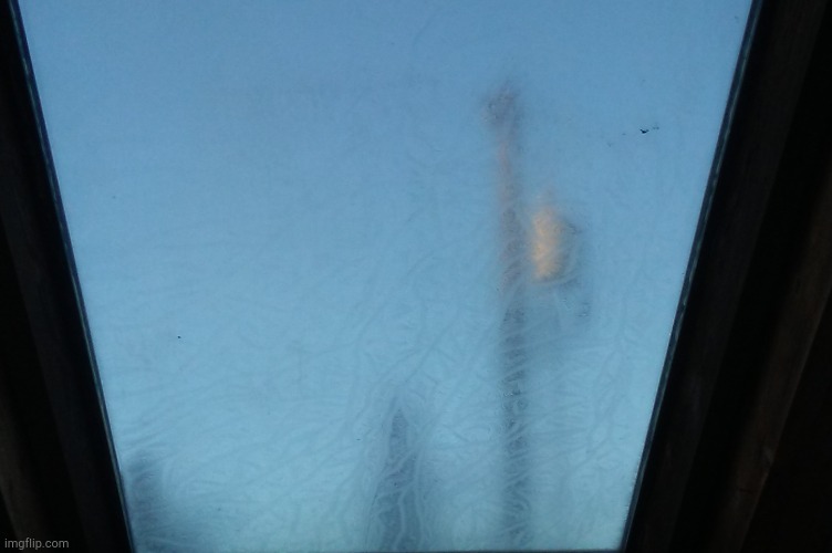 Frost on a Window | image tagged in cold,morning | made w/ Imgflip meme maker