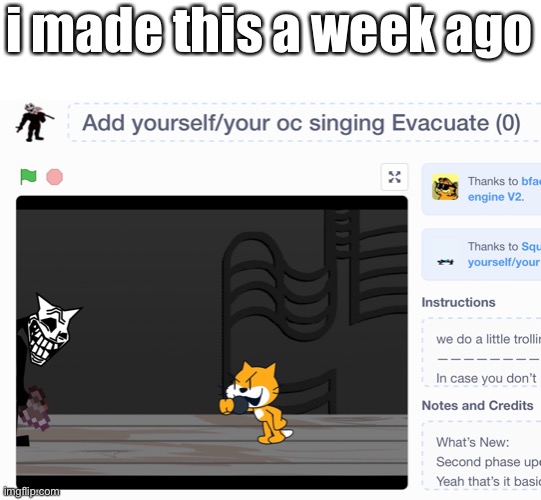 i made this a week ago | made w/ Imgflip meme maker