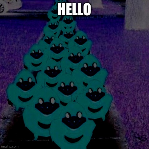 Ugandan knuckles army | HELLO | image tagged in ugandan knuckles army | made w/ Imgflip meme maker