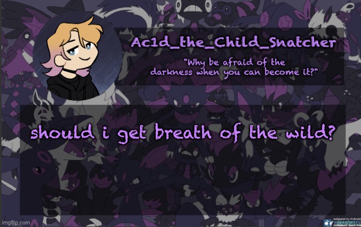 . | should i get breath of the wild? | made w/ Imgflip meme maker