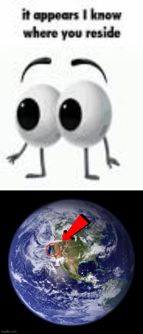 image tagged in it appears i know where you reside | made w/ Imgflip meme maker