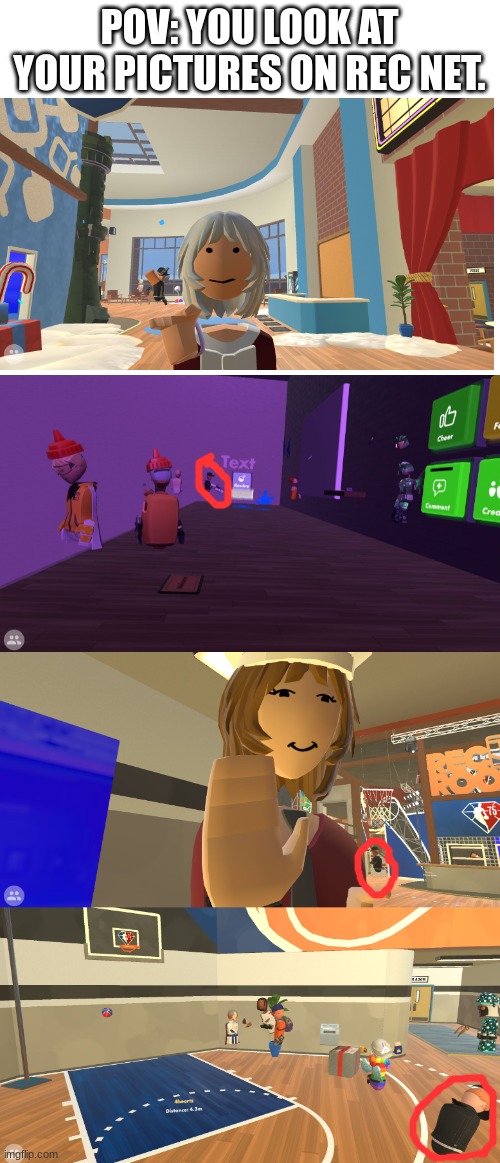 POV: YOU LOOK AT YOUR PICTURES ON REC NET. | image tagged in rec room | made w/ Imgflip meme maker