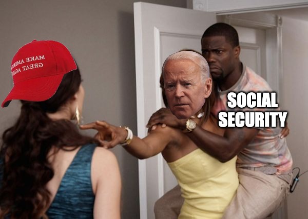 back off with that malarky | SOCIAL SECURITY | image tagged in protected kevin hart,maga,social security,joe biden,republican | made w/ Imgflip meme maker
