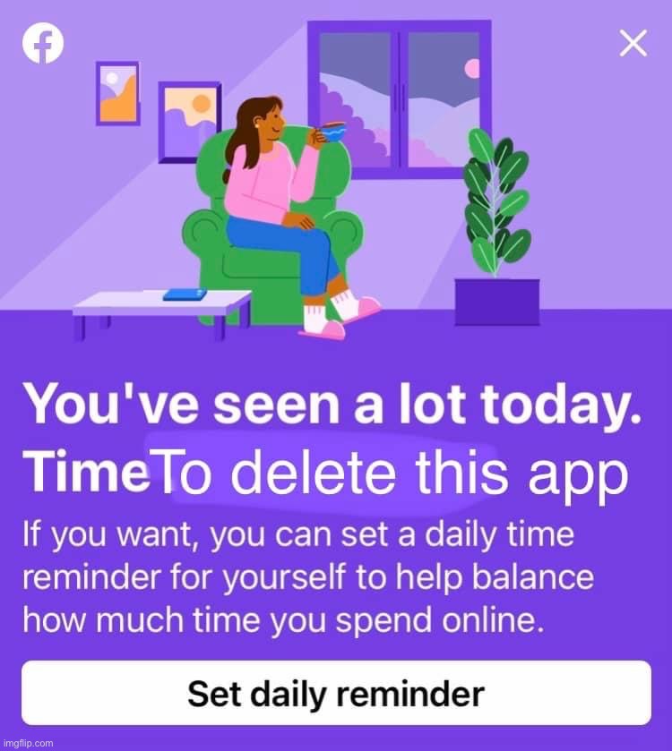 You’ve seen a lot today time to delete this app | image tagged in you ve seen a lot today time to delete this app | made w/ Imgflip meme maker