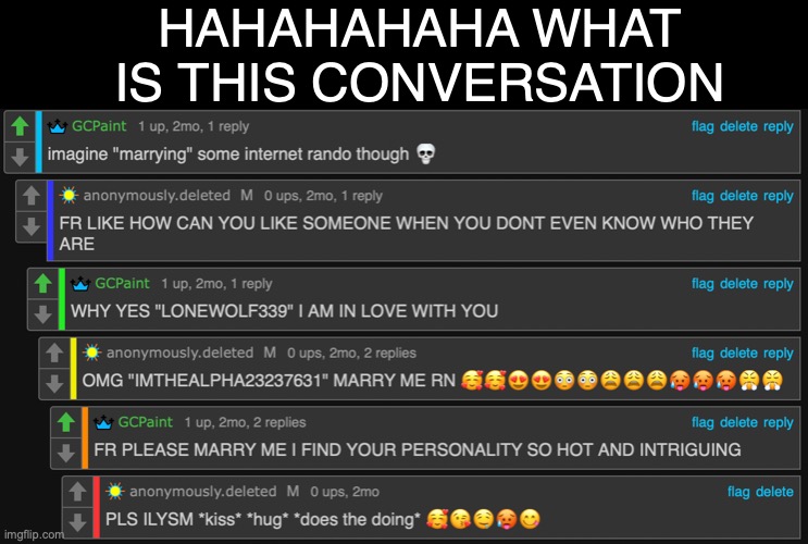 imgdating slander (real) | HAHAHAHAHA WHAT IS THIS CONVERSATION | made w/ Imgflip meme maker