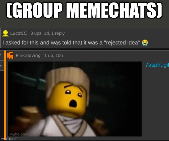 (GROUP MEMECHATS) | made w/ Imgflip meme maker