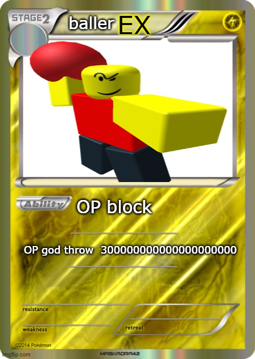 baller EX | EX; baller; OP block; OP god throw  300000000000000000000 | image tagged in blank pokemon card | made w/ Imgflip meme maker