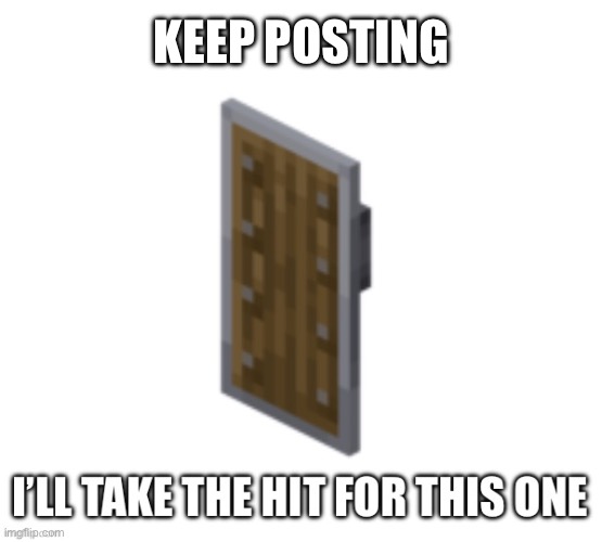 New temp for “post above” memes | KEEP POSTING | made w/ Imgflip meme maker