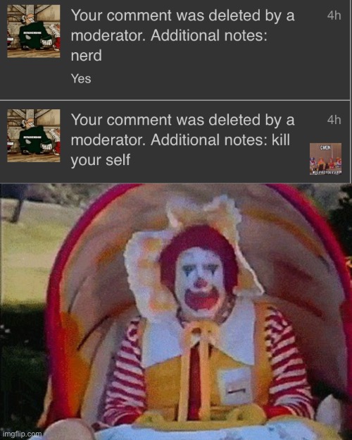 Broooo turkey_gaming2 is mod abusing again | image tagged in ronald mcdonald in a stroller,imgflip,memes,funny,bruh,mod abuse | made w/ Imgflip meme maker