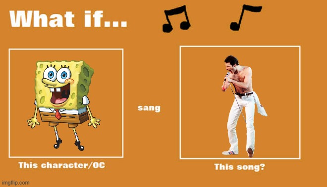 if spongebob sung we are the champions by queen | image tagged in what if this character - or oc sang this song,paramount,nickelodeon,queen,superbowl,70s music | made w/ Imgflip meme maker