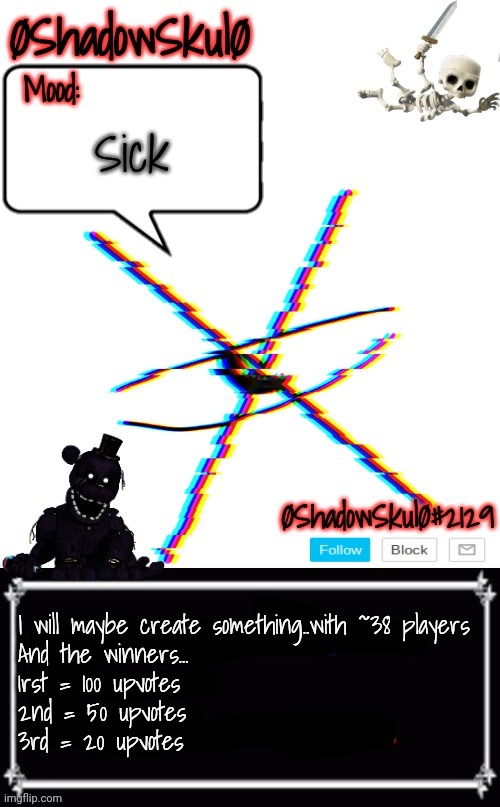 SSFR'S Template 2022 | Sick; I will maybe create something..with ~38 players 
And the winners...
1rst = 100 upvotes 
2nd = 50 upvotes 
3rd = 20 upvotes | image tagged in ssfr's template 2022 | made w/ Imgflip meme maker