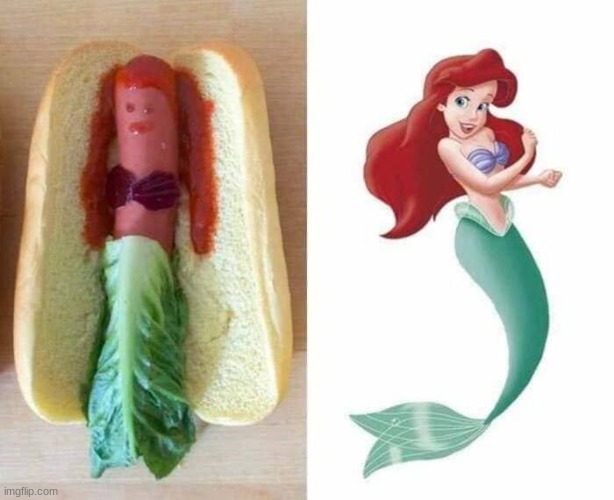 Cursed Hot Dog | image tagged in hot dogs,the little mermaid,cursed image | made w/ Imgflip meme maker