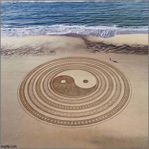 Beach Art ! | image tagged in beach,art,yin yang | made w/ Imgflip meme maker