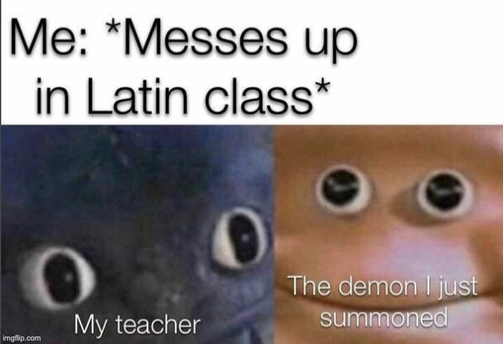 oh shii- | image tagged in latin,school | made w/ Imgflip meme maker