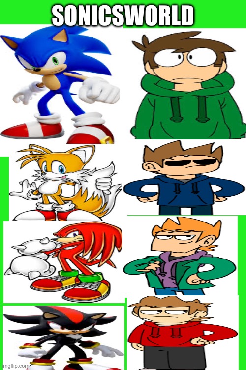 I’ll submit more of these, stay tuned | SONICSWORLD | image tagged in eddsworld,sonic the hedgehog | made w/ Imgflip meme maker