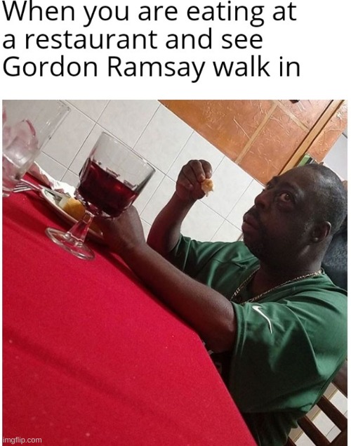 oh shi- | image tagged in oh shit,chef gordon ramsay,gordon ramsey,why are you reading the tags,polar bear | made w/ Imgflip meme maker