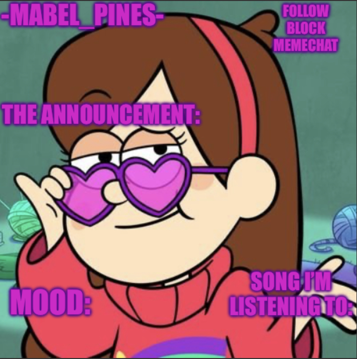 High Quality -Mabel_Pines- announcement template Blank Meme Template