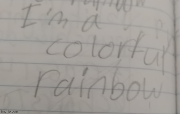 time to post shit i wrote in third grade | made w/ Imgflip meme maker