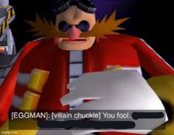 Eggman Alternative Accounts | image tagged in eggman alternative accounts | made w/ Imgflip meme maker