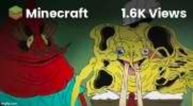 Minecraft | made w/ Imgflip meme maker